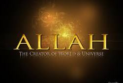 The Belief that Allah is the Sole Creator and Sustainer of all Creation