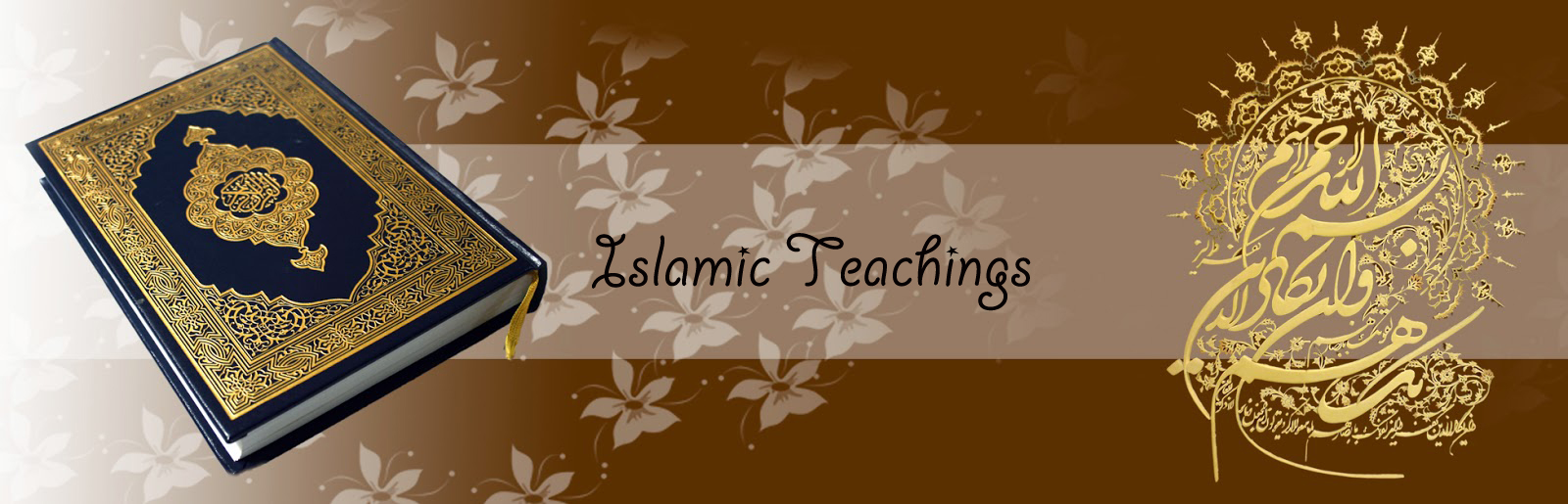 ISLAMIC TEACHINGS