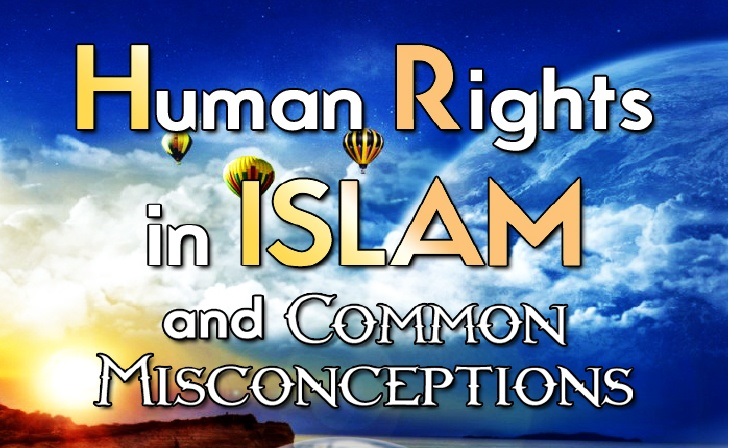 Misconceptions on Human Rights in Islam