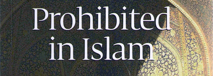 PROHIBITED IN ISLAM