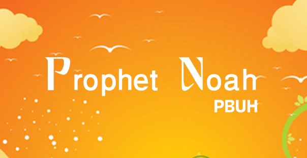 PROPHET NUH